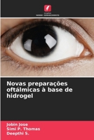 Novas preparações oftálmicas à base de hidrogel (Portuguese Edition) 6207889347 Book Cover