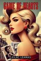 Game of Hearts (Leilac Leamas) B0DV8F63QT Book Cover