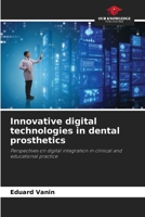 Innovative digital technologies in dental prosthetics 6209057691 Book Cover