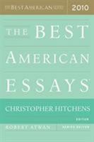 The Best American Essays 2010 0547394519 Book Cover