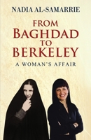 From Baghdad to Berkeley: A Woman's Affair B08GVGC6WQ Book Cover