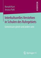 Interkulturelles Verstehen in Schulen des Ruhrgebiets: Gemeinsam gleich und anders sein 3658084766 Book Cover