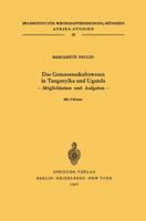 Das Genossenschaftswesen in Tanganyika Und Uganda: Moglichkeiten Und Aufgaben 354003711X Book Cover