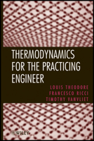 Thermodynamics for the Practicing Engineer 0470444681 Book Cover