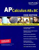 Kaplan AP Calculus AB & BC, 2008 Edition (Kaplan Ap Calculus Ab and Bc) 1419551655 Book Cover