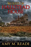 Secrets of Hallstead House 1601833008 Book Cover