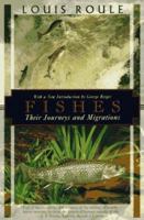 Fishes: Their Journeys and Migrations (Kodansha Globe) 1568361033 Book Cover