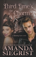 Third Time's the Charm (A Haunting Love Novel) B0CLNR8M7S Book Cover