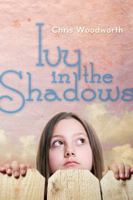 Ivy in the Shadows 0374335664 Book Cover