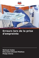 Erreurs lors de la prise d'empreinte (French Edition) 6630330692 Book Cover
