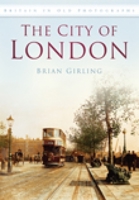 The City of London (Archive Photographs) 0752410369 Book Cover