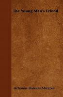 The Young Man's Friend 0353939951 Book Cover