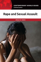 Rape and Sexual Assault: A Reference Handbook B0GT6WN9JC Book Cover