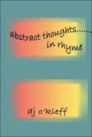 abstract thoughts…in rhyme 1413777406 Book Cover