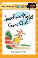 Joselina Piggy Goes Out (I'm Going to Read Series) 1402742991 Book Cover