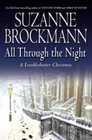 All Through the Night: A Troubleshooter Christmas 0345501527 Book Cover