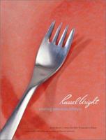 Russel Wright: Creating American Lifestyle 0810932784 Book Cover