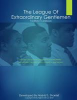 League of Extraordinary Gentlemen Facilitator Guide : 2018 Edition 1976113881 Book Cover