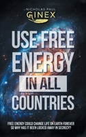 Use Free Energy in All Countries 1470536668 Book Cover