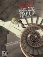 The Secret of the Sagrada Familia 6197458845 Book Cover