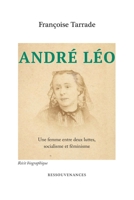 André Léo. Une femme entre deux luttes (French Edition) 2845052677 Book Cover