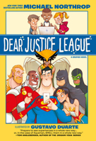 Dear Justice League 1401284132 Book Cover
