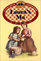 Laura's Ma (Little House Chapter Book) 0060278978 Book Cover