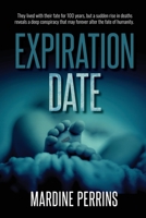 Expiration Date: A Novel 1948604930 Book Cover