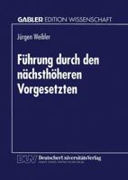 Führung durch den Nächsthöheren Vorgesetzten 3824460483 Book Cover