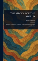 The Meccas of the World 1023506602 Book Cover