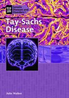 Tay-sachs Disease (Genetic Diseases) 1435837568 Book Cover