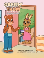 Greedy Thom: Kangaroo Troubles 1662467001 Book Cover
