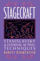 Stagecraft: Stanislavsky & External Acting Techniques 0879103841 Book Cover