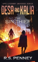 Desa and Kalia: The Sin Thief 4824184622 Book Cover