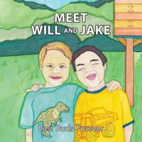 Meet Will and Jake: Best Buds Forever 0228802911 Book Cover