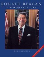 Ronald Reagan: A Remarkable Life 0836204492 Book Cover