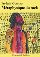 Métaphysique du rock (French Edition) B0BYX25QC4 Book Cover
