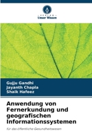 Anwendung von Fernerkundung und geografischen Informationssystemen 6207385357 Book Cover