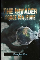 Invader Force Majeure 179239781X Book Cover
