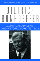 Ecumenical Academic Pastoral Work: 1931-32 080069838X Book Cover