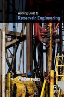 Working Guide to Reservoir Engineering 1856178242 Book Cover