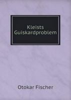 Kleists Guiskardproblem 1246012049 Book Cover