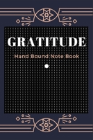 Gratitude hand bound note book: A 107 Pages Gratitude hand bound note book for kids 5 minutes a day 1673761542 Book Cover