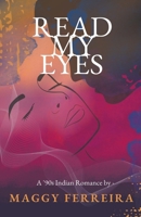 Read My Eyes B0CRHL3WW5 Book Cover