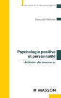 Psychologie positive et personnalité: Activation des ressources 2294704916 Book Cover
