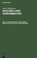 Prolegomena Zur Altesten Geschichte Des Islams: Verschiedenes 3111241114 Book Cover