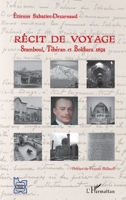 Récit de voyage: Stamboul, Téhéran et Bokhara 1891 (L'Iran En Transition) (French Edition) 2343225206 Book Cover