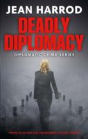 Deadly Diplomacy 0992997135 Book Cover