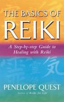 The Basics of Reiki: A Step-By-Step Guide to Healing with Reiki 0399162208 Book Cover