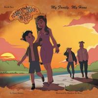 My Family, My Home: Book Two 1460273478 Book Cover